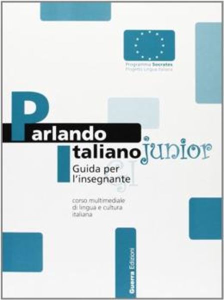 Picture of PARLANDO ITALIANO JUNIOR - GUIDA PER L´INSEGNANTE