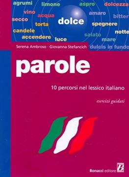 Imagem de PAROLE - 10 PERCORSI NEL LESSICO ITALIANO