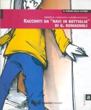 Imagem de RACCONTI DA "NAVI IN BOTTIGLIA" DI G. ROMAGNOLI - LIVELLO C1