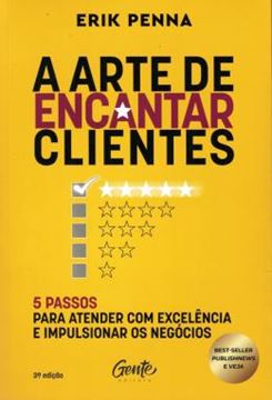 Imagem de A ARTE DE ENCANTAR CLIENTES