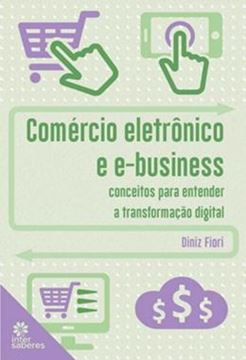 Imagem de COMERCIO ELETRONICO E E-BUSINESS: