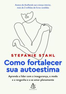 Imagem de COMO FORTALECER SUA AUTOESTIMA