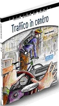 Imagem de TRAFFICO IN CENTRO - (LIVELLO A1/A2) LIBRO + CD AUDIO - PRIMIRACCONTI