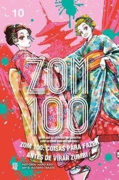 Imagem de ZOM 100 - COISAS PARA FAZER ANTES DE VIRAR ZUMBI VOL. 10